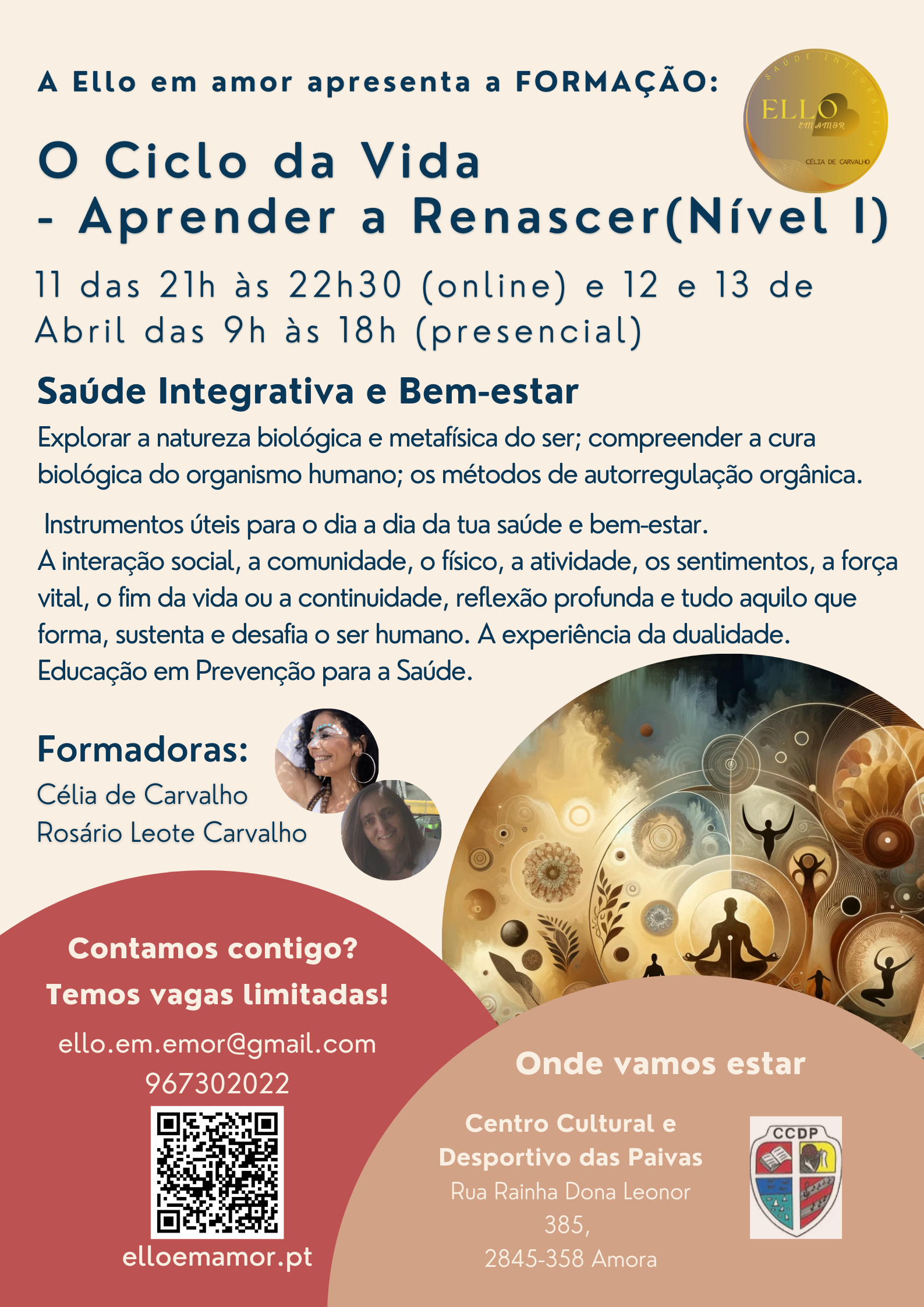 Ciclo de Vida – Aprender a Renascer, Nível I